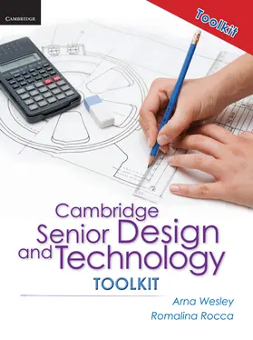 Wesley / Rocca |  Cambridge Senior Design and Technology 2nd Edition Toolkit | Buch |  Sack Fachmedien