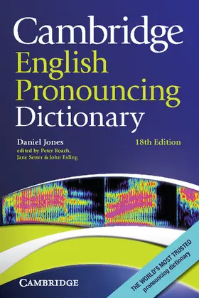 Jones / Roach / Setter |  Cambridge English Pronouncing Dictionary | Buch |  Sack Fachmedien