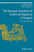 Ross |  The Baroque Narrative of Carlos de Siguenza y Gongora | Buch |  Sack Fachmedien