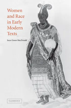MacDonald |  Women and Race in Early Modern Texts | Buch |  Sack Fachmedien