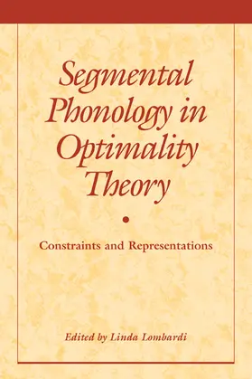 Lombardi |  Segmental Phonology in Optimality Theory | Buch |  Sack Fachmedien