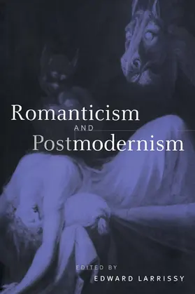 Larrissy |  Romanticism and Postmodernism | Buch |  Sack Fachmedien