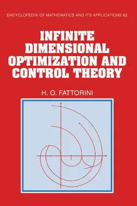 Fattorini | Infinite Dimensional Optimization and Control Theory | Buch | 978-0-521-15454-3 | www.sack.de