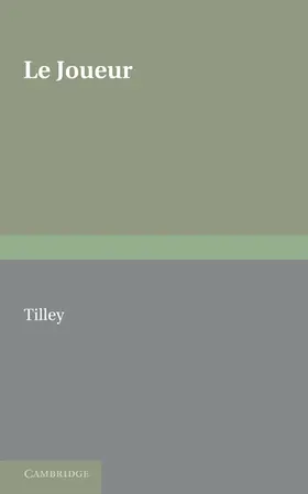 Regnard / Tilley |  Le Joueur | Buch |  Sack Fachmedien