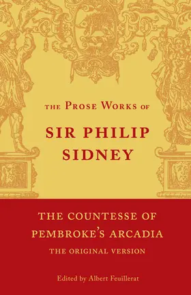 Sidney / Feuillerat |  The Countesse of Pembroke's 'Arcadia' | Buch |  Sack Fachmedien