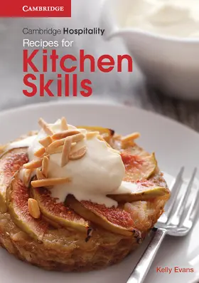 Evans |  Cambridge Hospitality - Recipes for Kitchen Skills | Buch |  Sack Fachmedien