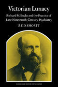 Shortt |  Victorian Lunacy | Buch |  Sack Fachmedien