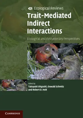 Ohgushi / Schmitz / Holt |  Trait-Mediated Indirect Interactions | Buch |  Sack Fachmedien