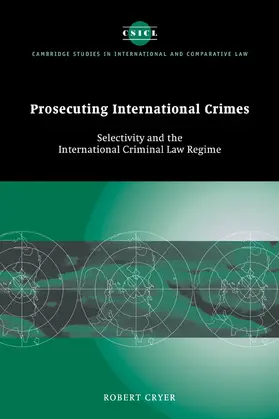Cryer | Prosecuting International Crimes | Buch | 978-0-521-17351-3 | www.sack.de