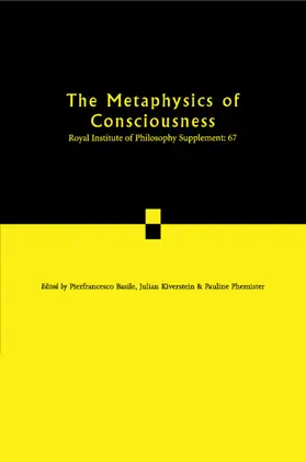 Phemister / Basile / Kiverstein |  The Metaphysics of Consciousness | Buch |  Sack Fachmedien