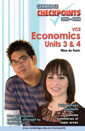 de Garis | Cambridge Checkpoints VCE Economics Units 3 and 4 2010-2014 | Buch | 978-0-521-17452-7 | sack.de