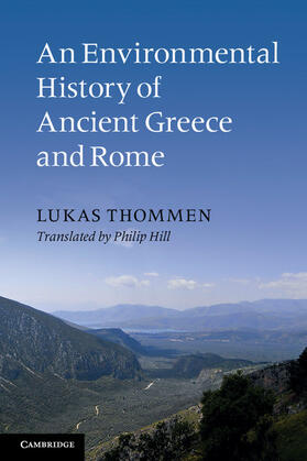 Thommen |  An Environmental History of Ancient Greece and Rome | Buch |  Sack Fachmedien