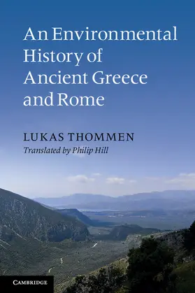 Thommen |  An Environmental History of Ancient Greece and Rome | Buch |  Sack Fachmedien