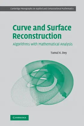 Dey |  Curve and Surface Reconstruction | Buch |  Sack Fachmedien