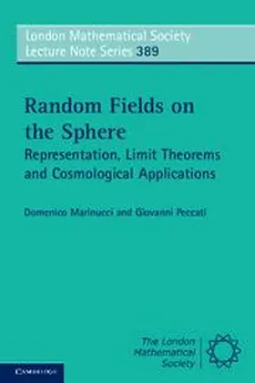 Marinucci / Peccati |  Random Fields on the Sphere | Buch |  Sack Fachmedien