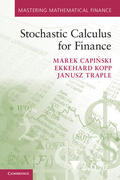 Capi¿ski / Capinski / Kopp |  Stochastic Calculus for Finance | Buch |  Sack Fachmedien