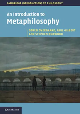 Overgaard / Gilbert / Burwood |  An Introduction to Metaphilosophy | Buch |  Sack Fachmedien