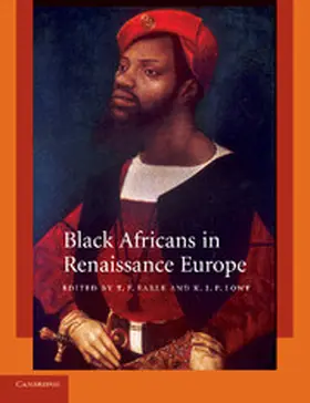 Earle / Lowe |  Black Africans in Renaissance Europe | Buch |  Sack Fachmedien