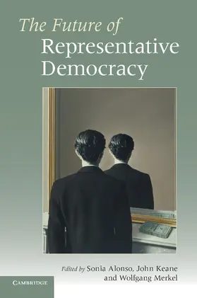 Alonso / Keane / Merkel | The Future of Representative Democracy | Buch | 978-0-521-17703-0 | www.sack.de