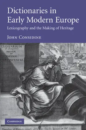 Considine |  Dictionaries in Early Modern Europe | Buch |  Sack Fachmedien