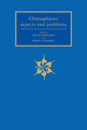 Kristiansen / Andersen |  Chrysophytes | Buch |  Sack Fachmedien