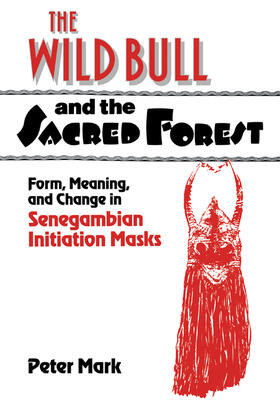 Mark | The Wild Bull and the Sacred Forest | Buch | 978-0-521-18087-0 | sack.de