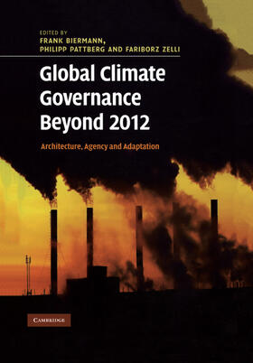 Pattberg / Biermann / Zelli | Global Climate Governance Beyond 2012 | Buch | 978-0-521-18092-4 | sack.de
