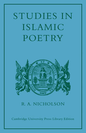 Nicholson | Studies in Islamic Poetry | Buch | 978-0-521-18224-9 | sack.de