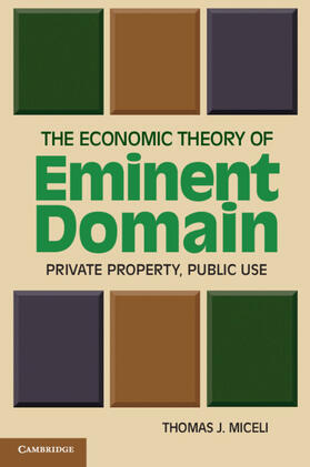 Miceli | The Economic Theory of Eminent Domain | Buch | 978-0-521-18297-3 | sack.de