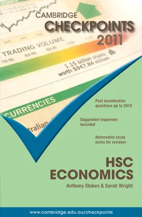 Stokes / Wright |  Cambridge Checkpoints HSC Economics 2011 | Buch |  Sack Fachmedien
