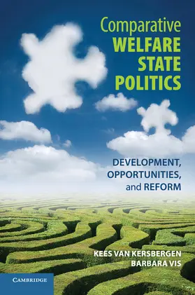 Kersbergen / Vis |  Comparative Welfare State Politics | Buch |  Sack Fachmedien