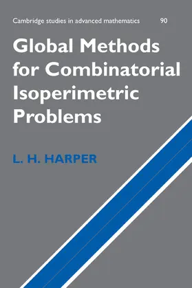Harper |  Global Methods for Combinatorial Isoperimetric Problems | Buch |  Sack Fachmedien