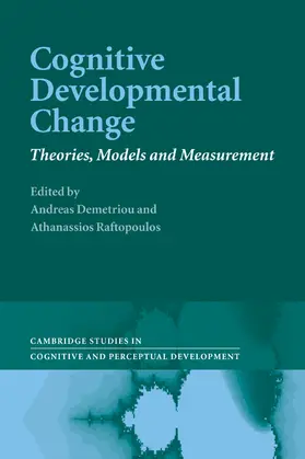 Demetriou / Raftopoulos |  Cognitive Developmental Change | Buch |  Sack Fachmedien