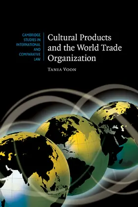 Voon |  Cultural Products and the World Trade Organization | Buch |  Sack Fachmedien