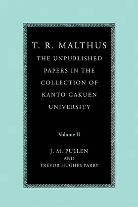 Malthus / Pullen / Hughes Parry |  T. R. Malthus | Buch |  Sack Fachmedien