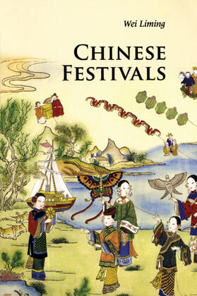 Wei | Chinese Festivals | Buch | 978-0-521-18659-9 | sack.de