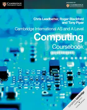 Leadbetter / Blackford / Piper |  Cambridge International AS and A Level Computing Coursebook | Buch |  Sack Fachmedien