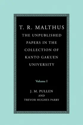 Malthus / Pullen / Parry |  T. R. Malthus | Buch |  Sack Fachmedien