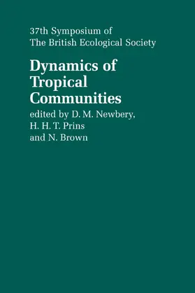 Newbery / Prins / Brown |  Dynamics of Tropical Communities | Buch |  Sack Fachmedien
