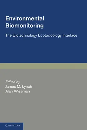 Lynch / Wiseman |  Environmental Biomonitoring | Buch |  Sack Fachmedien