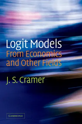 Cramer |  Logit Models from Economics and Other Fields | Buch |  Sack Fachmedien