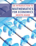 Asano |  An Introduction to Mathematics for Economics | Buch |  Sack Fachmedien