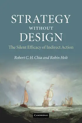 Chia / Holt |  Strategy Without Design | Buch |  Sack Fachmedien