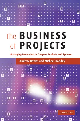 Davies / Hobday |  The Business of Projects | Buch |  Sack Fachmedien