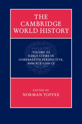 Yoffee |  The Cambridge World History, Volume 3 | Buch |  Sack Fachmedien