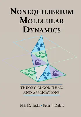 Todd / Daivis |  Nonequilibrium Molecular Dynamics | Buch |  Sack Fachmedien