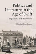 Rawson |  Politics and Literature in the Age of Swift | Buch |  Sack Fachmedien