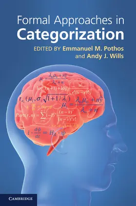 Pothos / Wills | Formal Approaches in Categorization | Buch | 978-0-521-19048-0 | www.sack.de