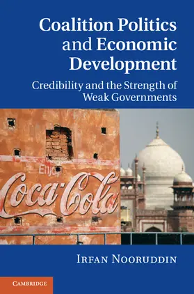 Nooruddin |  Coalition Politics and Economic Development | Buch |  Sack Fachmedien