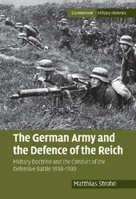Strohn |  The German Army and the Defence of the Reich | Buch |  Sack Fachmedien